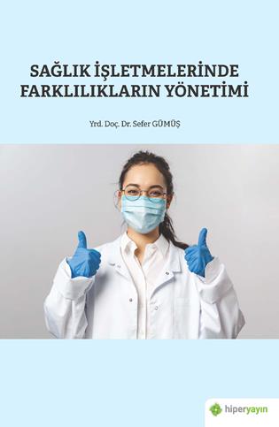 Sağlık işletmelerinde farklılıkların yönetimi 