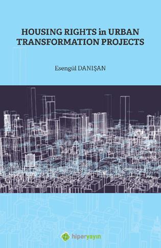 Housing rights in urban transformation projects
