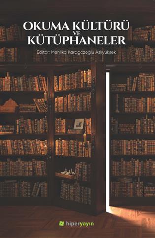 Okuma kültürü ve kütüphaneler