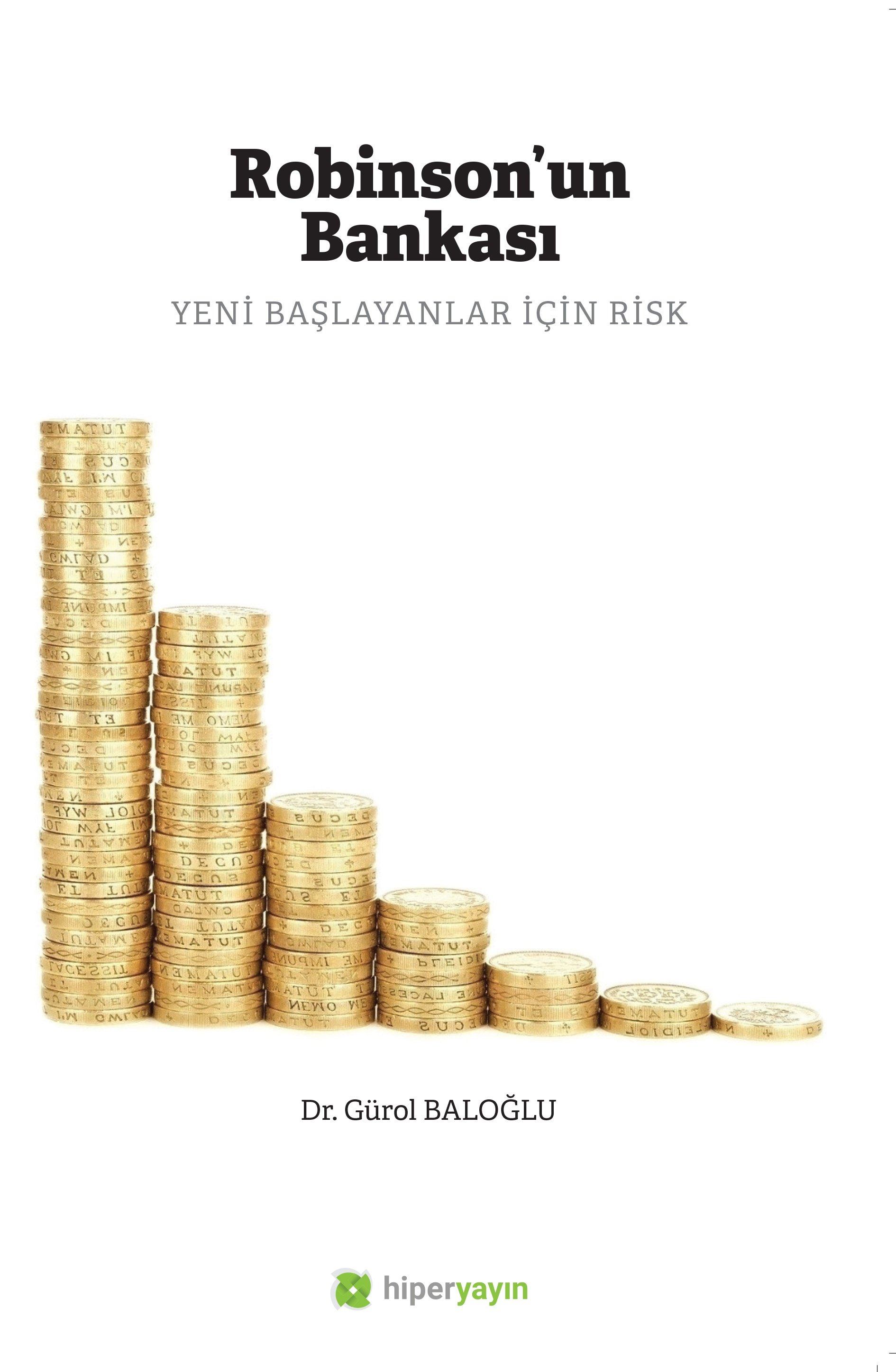 Robinson’un bankası : yeni başlayanlar için risk