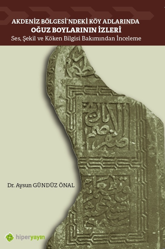 Akdeniz Bölgesi’ndeki köy adlarında Oğuz boylarının izleri