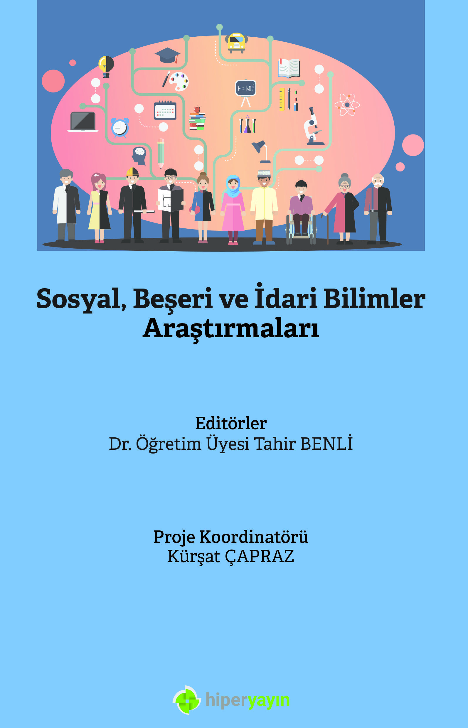 Sosyal, Beşeri ve İdari Bilimler Araştırmaları