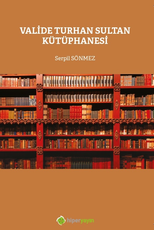 Valide Turhan Sultan Kütüphanesi