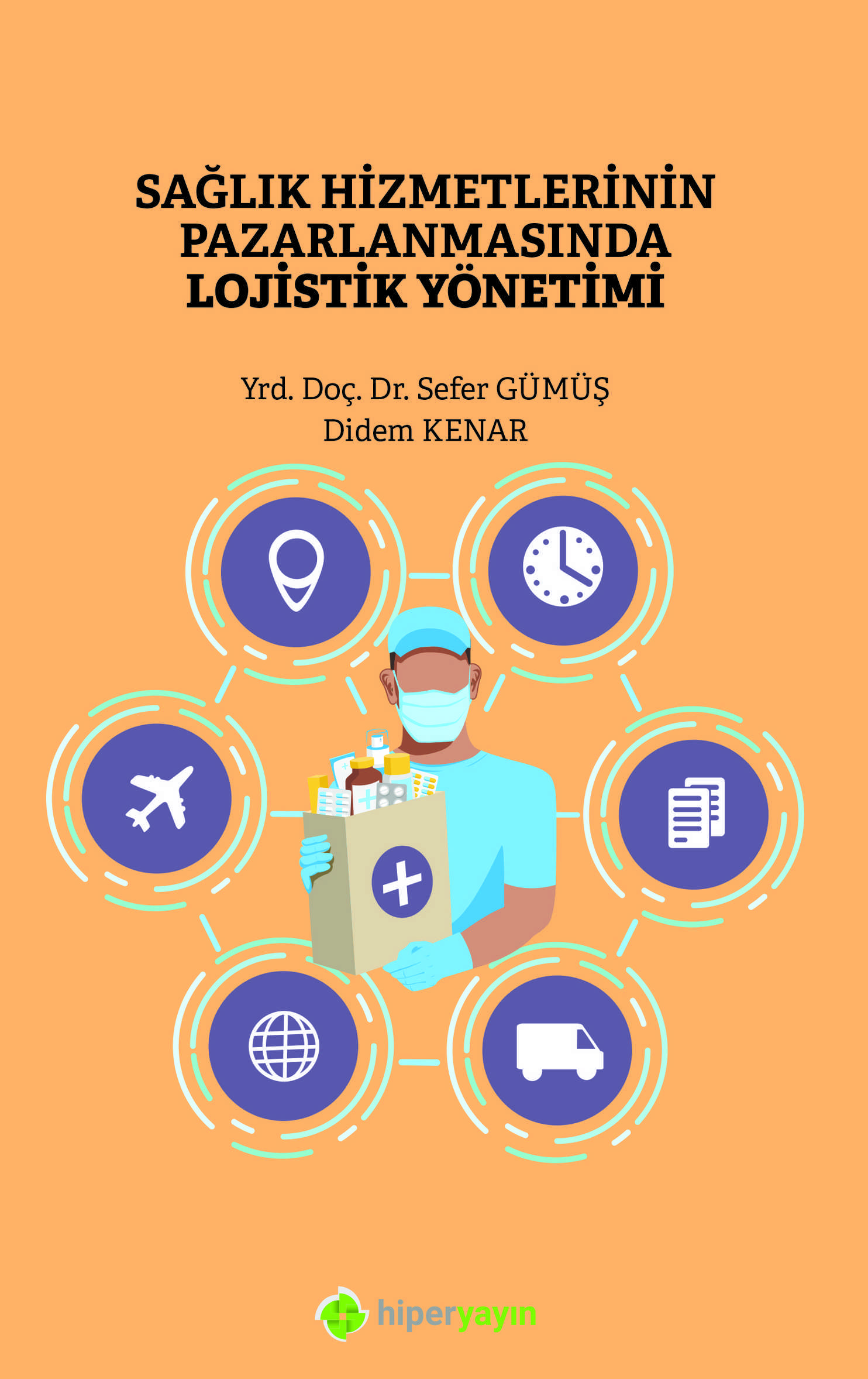 Sağlık hizmetlerinin pazarlanmasında lojistik yönetimi