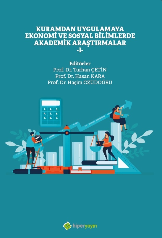 Kuramdan uygulamaya ekonomi ve sosyal bilimlerde akademik araştırmalar : I 