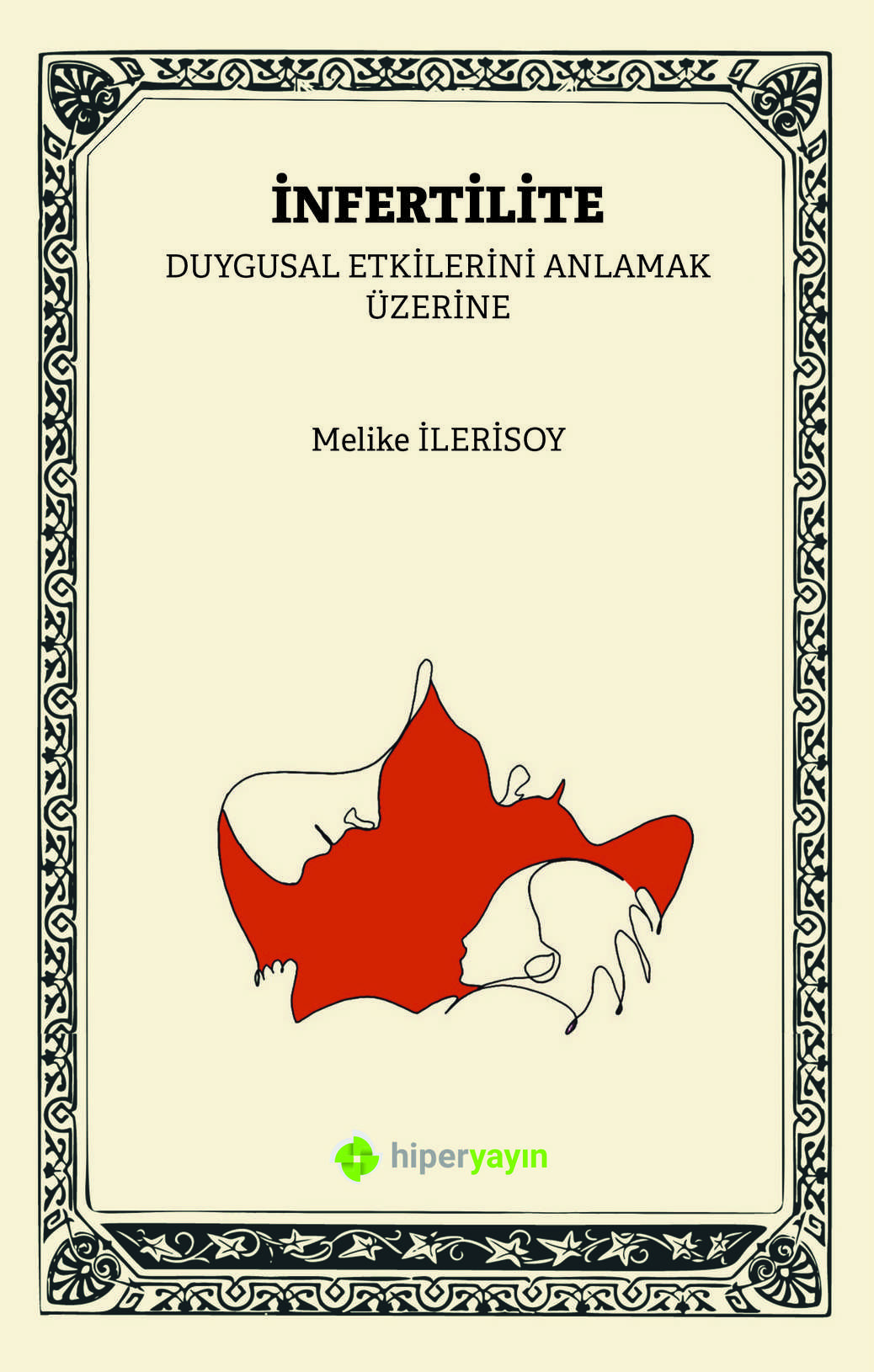 İnfertilite duygusal etkilerini anlamak üzerine