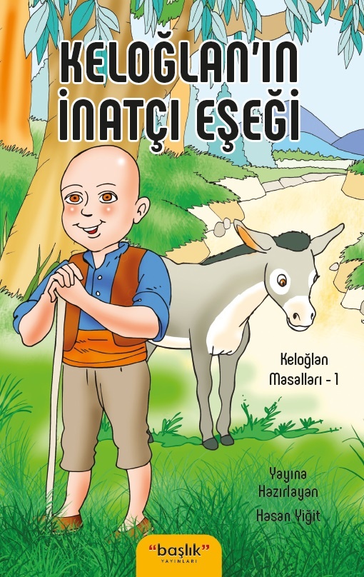 Keloğlanın inatçı eşeği