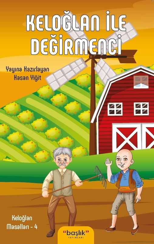 Keloğlan ile değirmenci