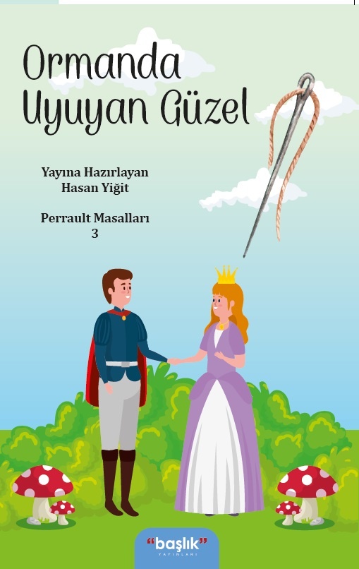 Ormanda uyuyan güzel 