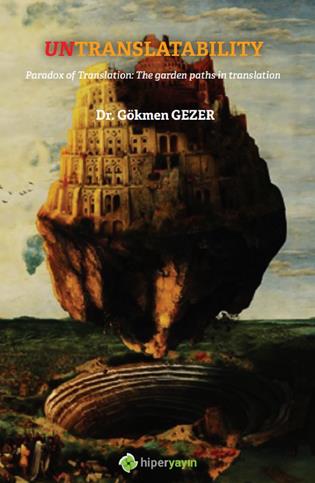 Untranslatability Paradox of translation : the garden paths in translation