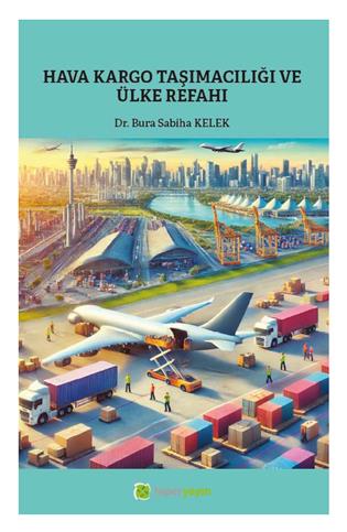 Hava kargo taşımacılığı ve ülke refahı