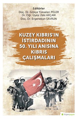 Kuzey Kıbrıs’ın istirdadının 50. yılı anısına Kıbrıs çalışmaları