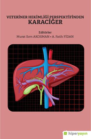 Veteriner hekimliği perspektifinde karaciğer