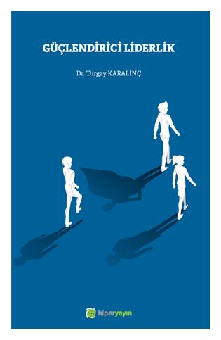 Güçlendirici liderlik